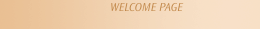 WELCOME PAGE